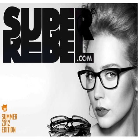 SuperRebel.com summer2012