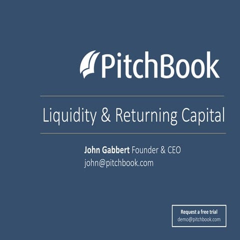 Liquidity & Returning Capital 