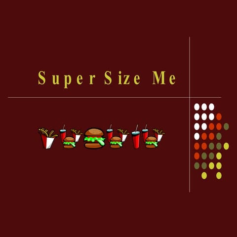 Super Size Final Draft