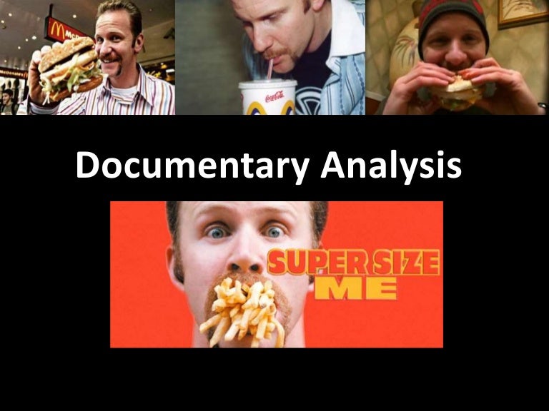 Supersize me analysis for media