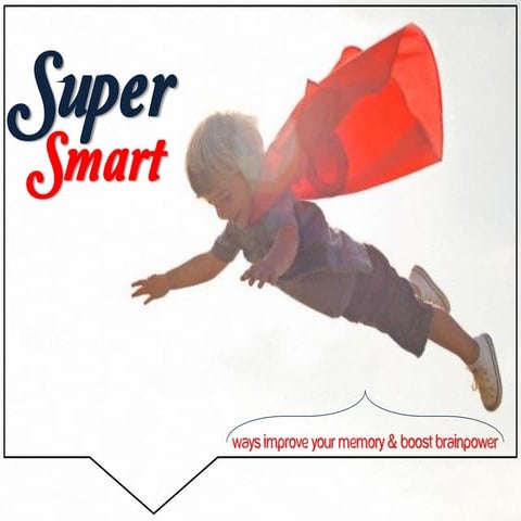 Super Smart