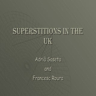 Superstitions in the UK