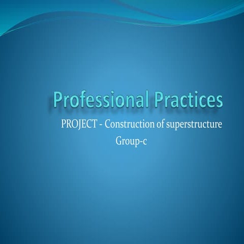 A PowerPoint Presentation On Superstructure