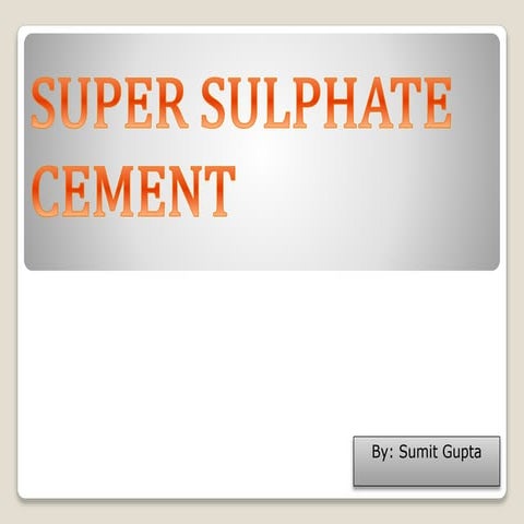Super Sulphate Cement
