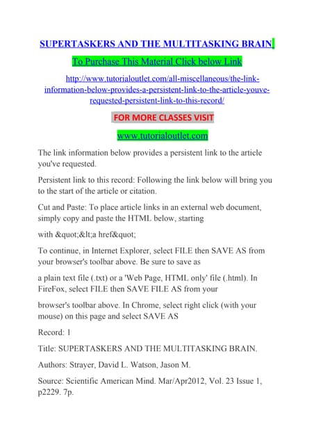Supertaskers and the multitasking brain