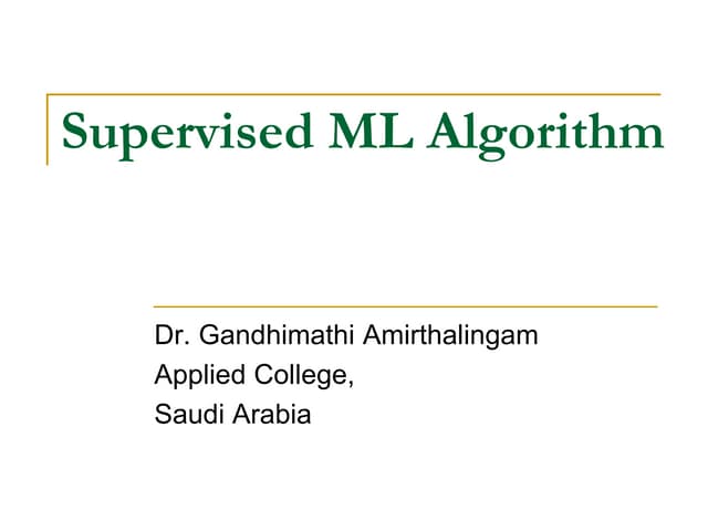 Supervised Machine learning Algorithm.pptx
