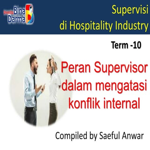 Supervisi Hospitality term 10 Peran Supervisor dalam mengatasi konflik ...