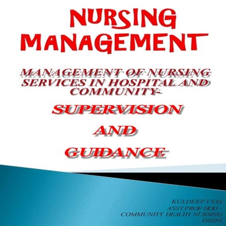 Supervision and guidance