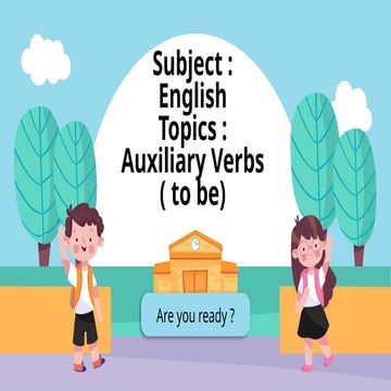 presentasi supervisi tentang Auxilary verb to be ppt.pptx
