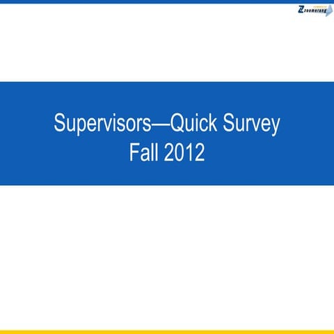 Supervisor Onboarding Survey Fall 2012