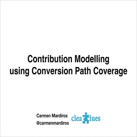 Contribution Modelling using Conversion Path Coverage