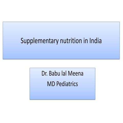 Supplementary nutritional programmes in india