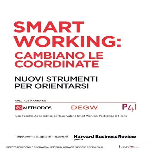Smart Working: cambiano le coordinate. Nuovi strumenti per orientarsi