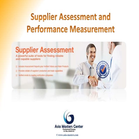 Supplier Assessment and Performance Measurement