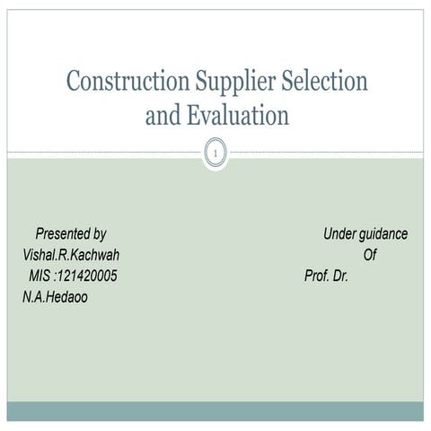 Suppliers selection in construction supply chain management | PPTX