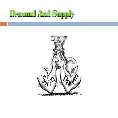 Supply and demandd
