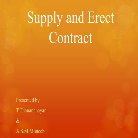 SSupply and erect contract