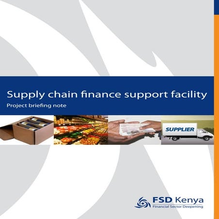 Supply Chain Finance Support Facility Project Briefing Note