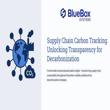 Supply Chain Carbon Tracking Unlocking Transparency for Decarbonization ...