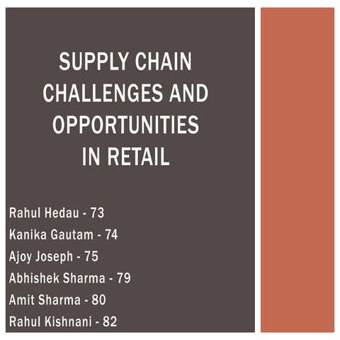 Supply chain challenges and opportunities