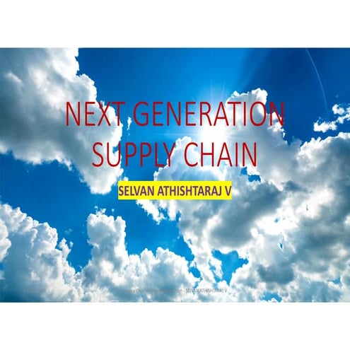 Supply chain for next generation