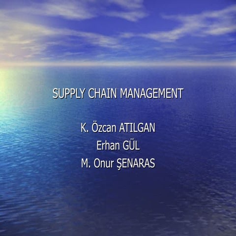 Supply Chain Management