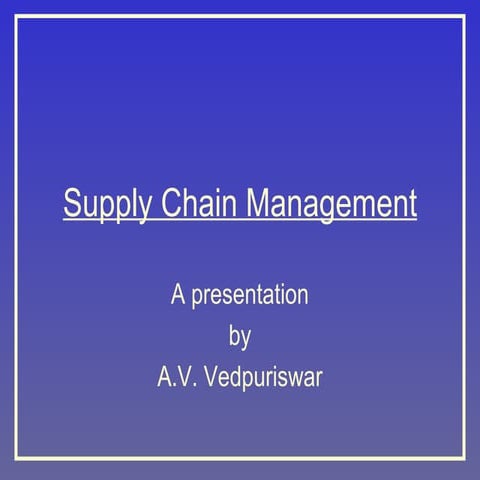 Supply chain management