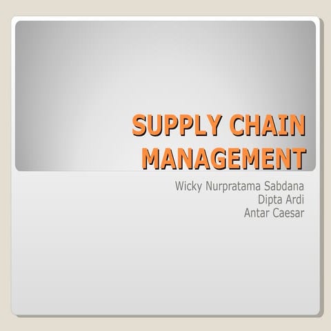 Supply chain management | PPT