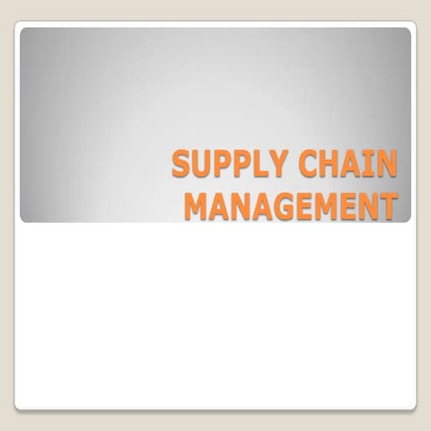 Supply chain management