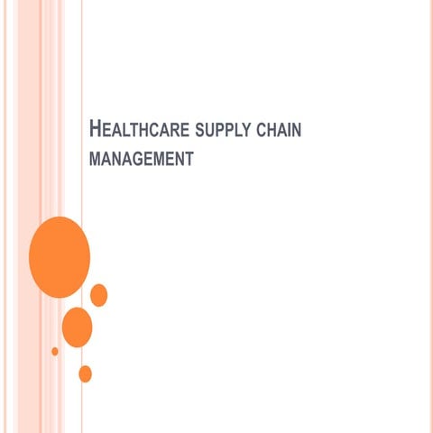 Healthcare Supply Chain Management
