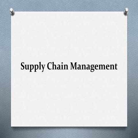 Supply Chain Management for bba student.pptx