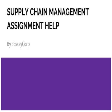 Supply Chain Management Assignment