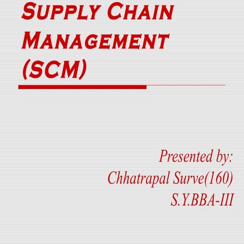 Supply chain management (csm)