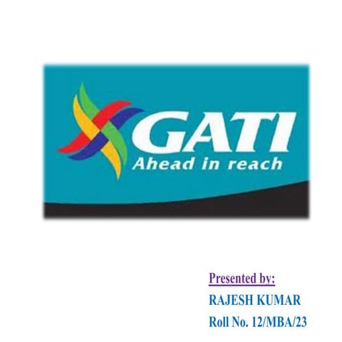 Supply chain management (Gati ltd.)