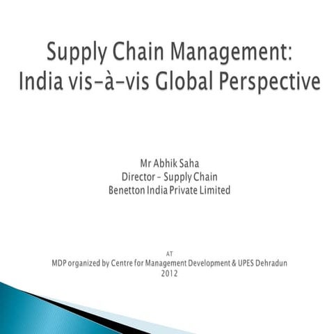 Supply Chain Management:  India vis-à-vis Global Perspective pt 1