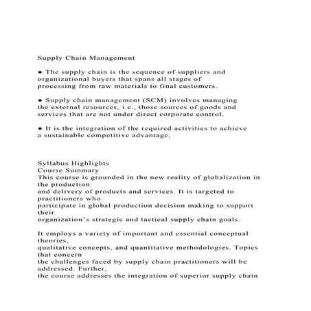 Supply Chain Management ● The supply chain is the sequence.docx
