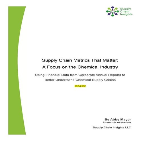 Supply Chain Metrics That Matter: A Focus on the Chemical Industry | PDF