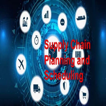 Supply chain planning and scheduling, capacity requirement planning, forecast...
