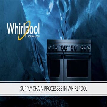 Supply chain processes in whirlpool