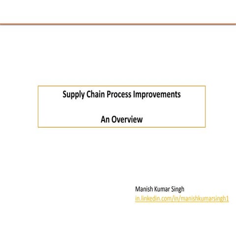 Supply Chain Process Improvement