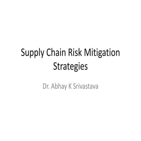 Supply chain risk mitigation strategies