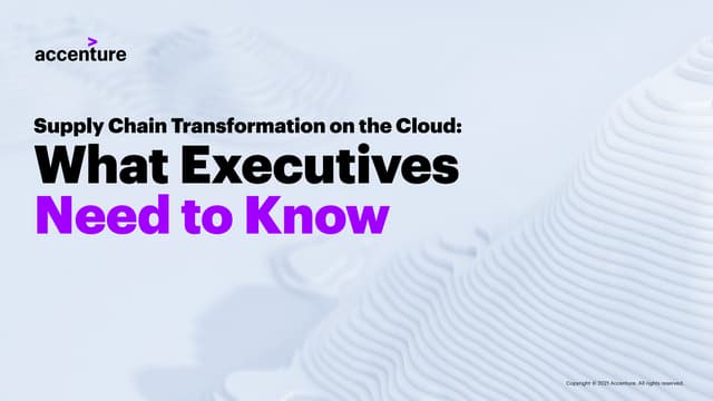 Supply Chain Transformation on the Cloud |Accenture