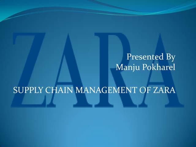 Supply chain management of ZARA