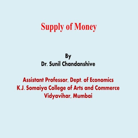 Supply of money 