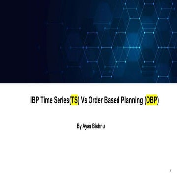 Time Series Vs Order based Planning in SAP IBP