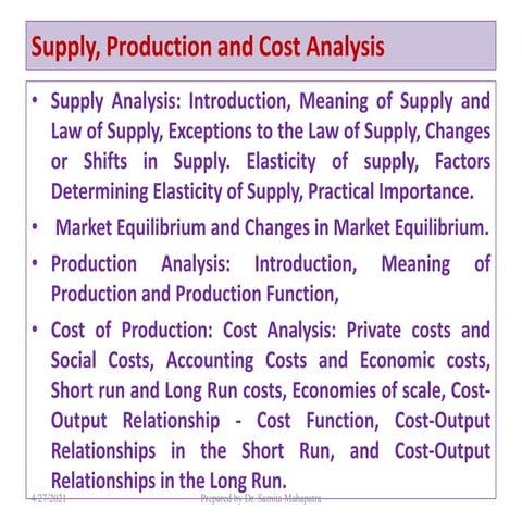 Supply, Production and Cost Analysis