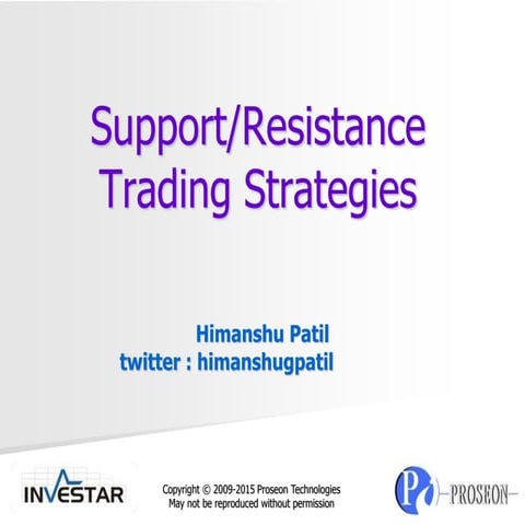 Support resistance trading strategies - a comparison