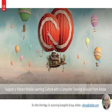 Support a vibrant mobile learning culture with a complete training solution