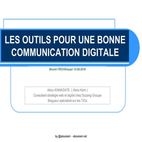 Les outils pour une bonne communication digitale