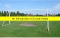 Introduction to Social Media